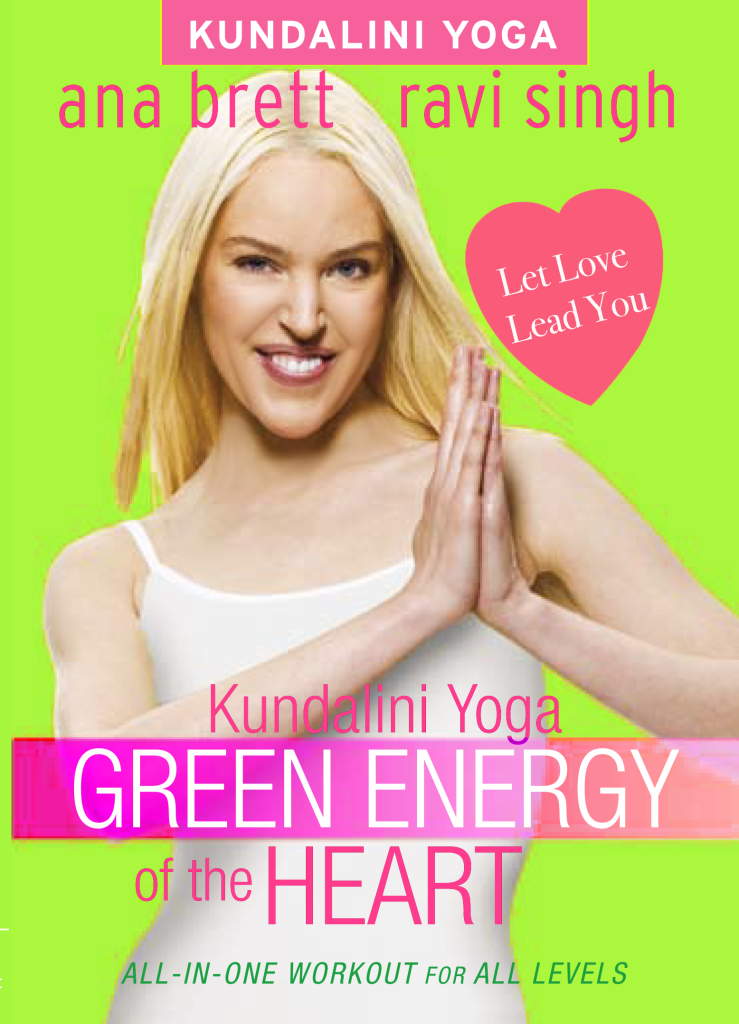Kundalini Yoga Green Energy of the Heart