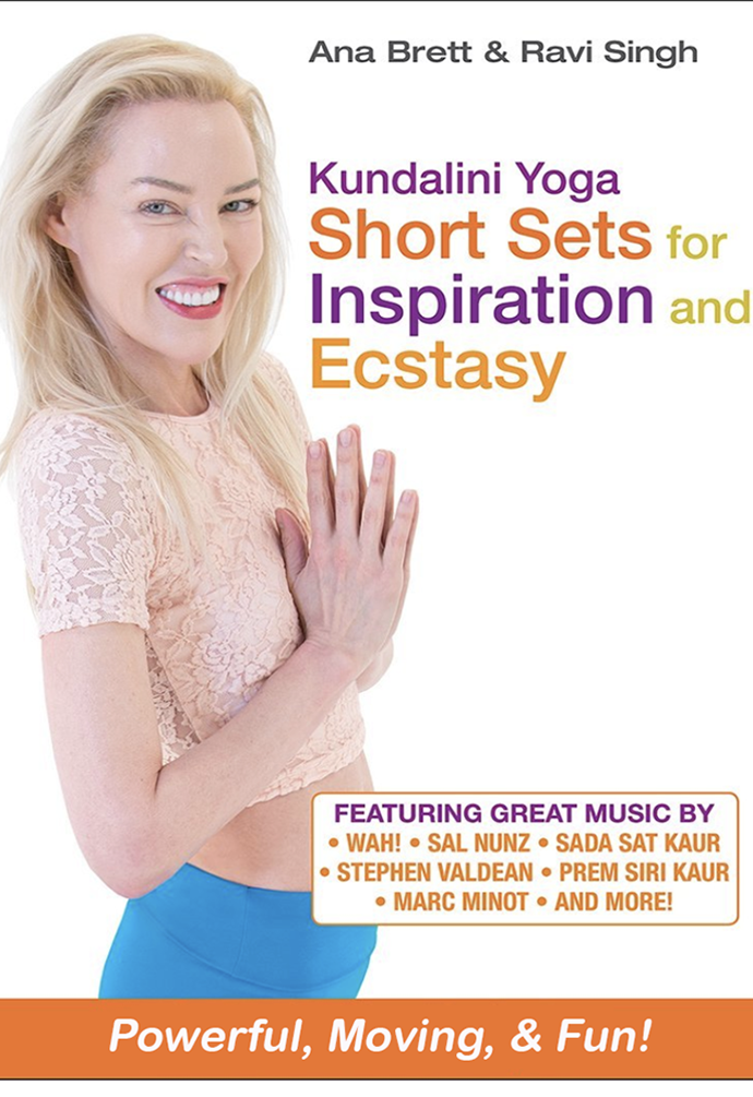 Kundalini Yoga Short Sets for Inspiration and Ecstasy
