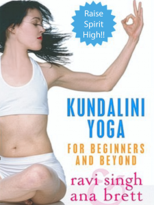 Kundalini Yoga for Beginners and Beyond